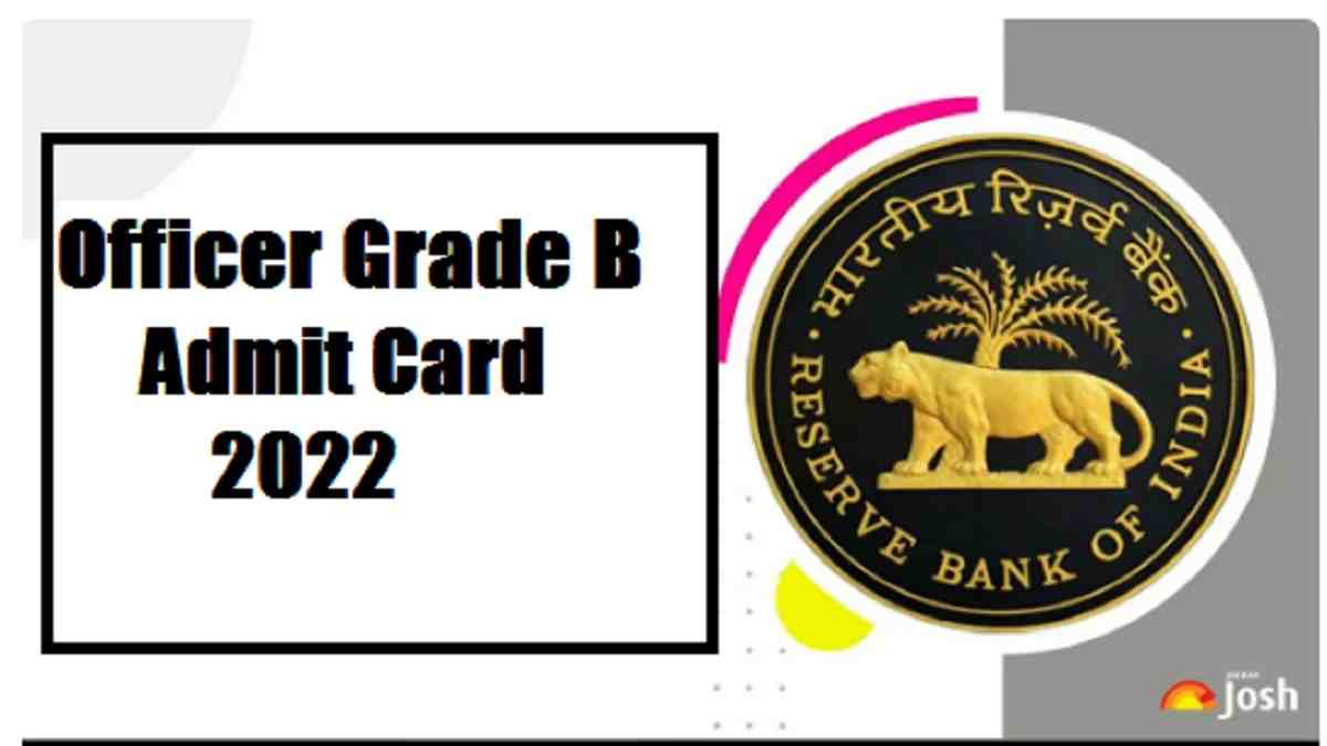 RBI Officer Grade B Admit Card 2022 